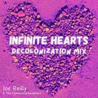 Infinite Hearts (Decolonization Mix)